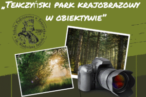 Tenczyński Park Krajobrazowy w obiektywie