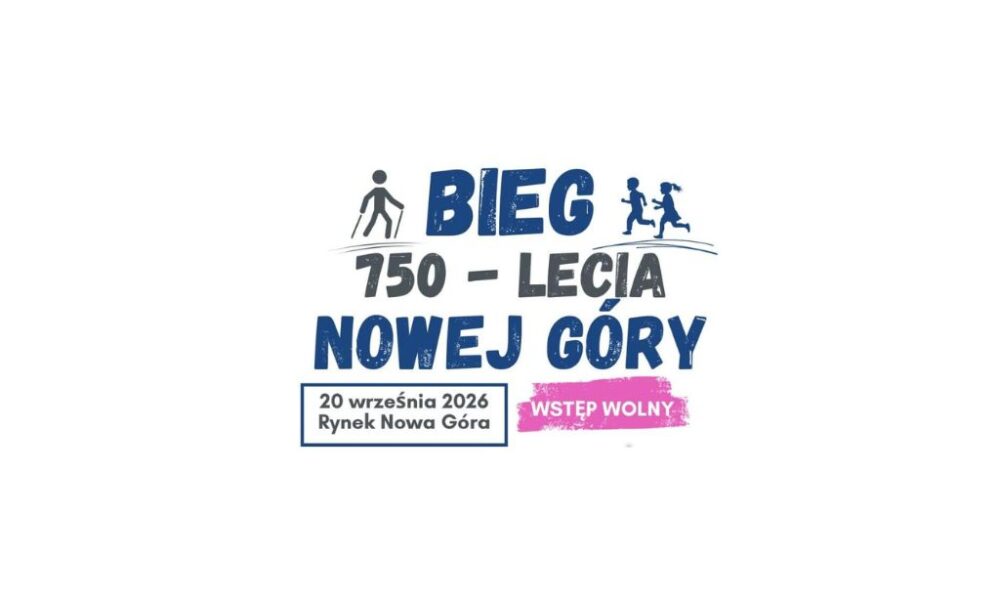 750 lat Nowej Góry – pobiegnijmy razem przez historię